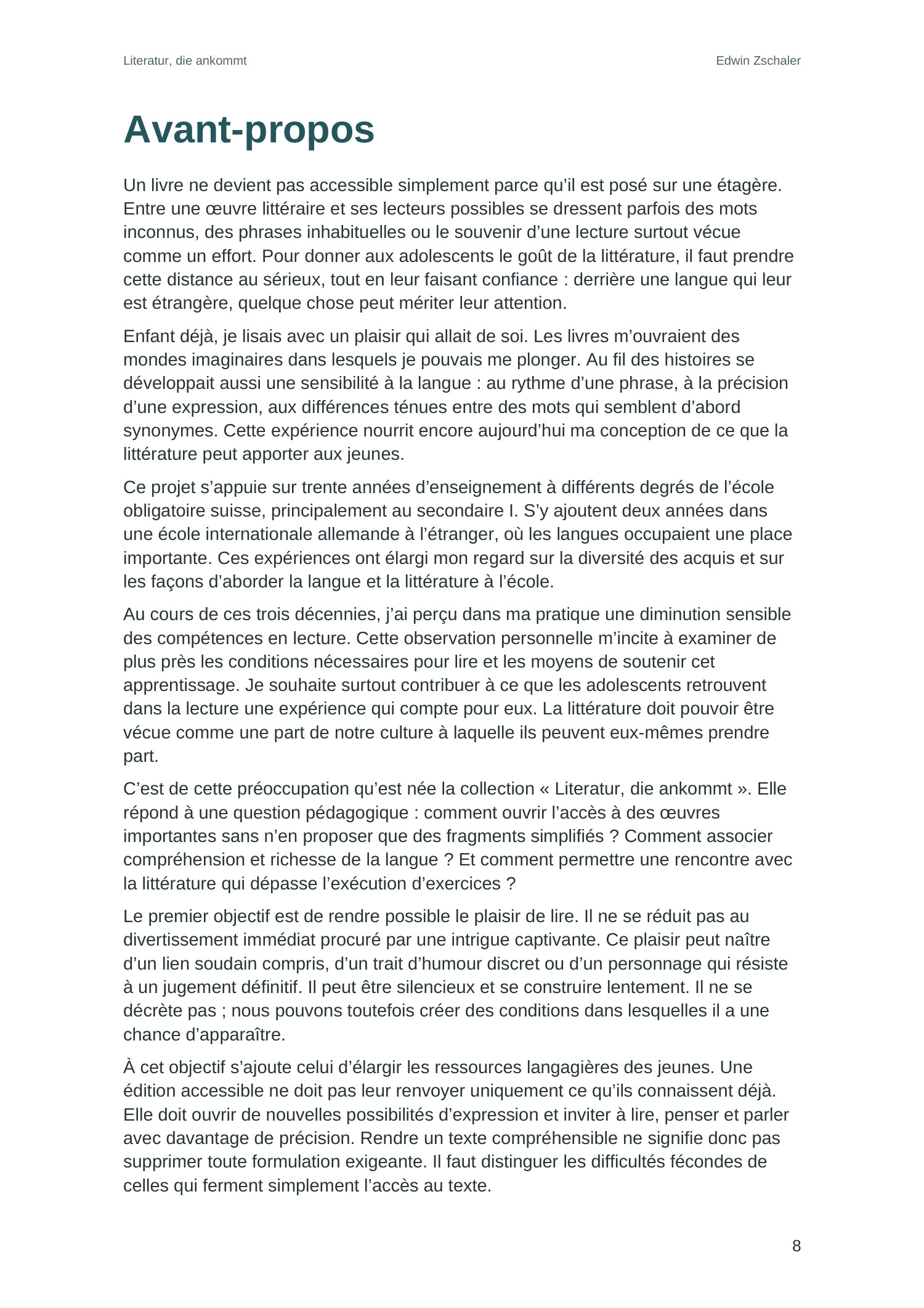 Avant-propos du volume d’accompagnement, page 8 · édition FR 1.2 : lecture, expérience de l’enseignement et intentions de la collection
